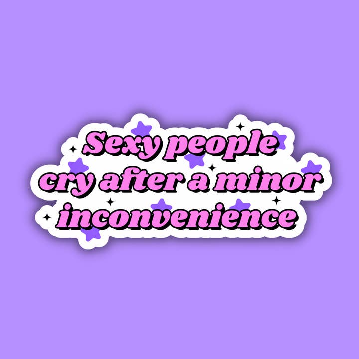 Adesivo Le persone sexy piangono dopo un piccolo inconveniente per la vendita all'ingrosso da parte di Troublesome Heart