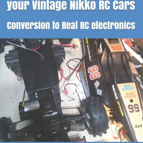 Books by splitShops - Wholesale Book - Adult - Restoring and Upgrading your Vintage Nikko RC Cars: Conversion to Real RC electronics - Paperback