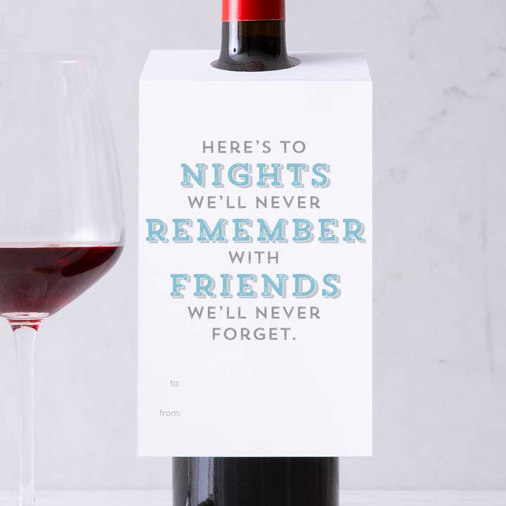 Wine Tag "Here's to nights we'll never remember..." for wholesale by Design With Heart