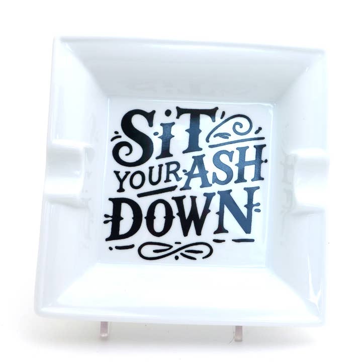 Cenicero de cerámica "Sit Your Ash Down", regalo para fumador para venta al por mayor de Lenny Mud
