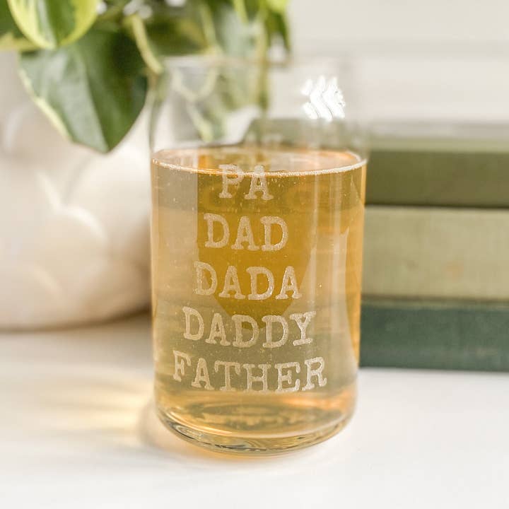 PA, DAD, DADA, DADDY, FATHER Drinking Glass for wholesale by Rudie Jo
