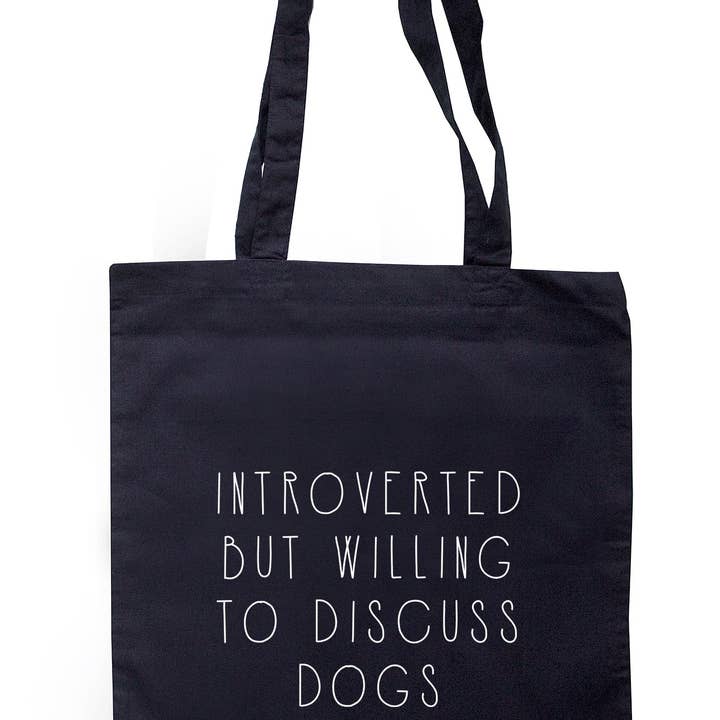 Illustrated Identity – wholesale Tote bag – Unisex – Introverted But Willing To Discuss Dogs Tote Bag K24961