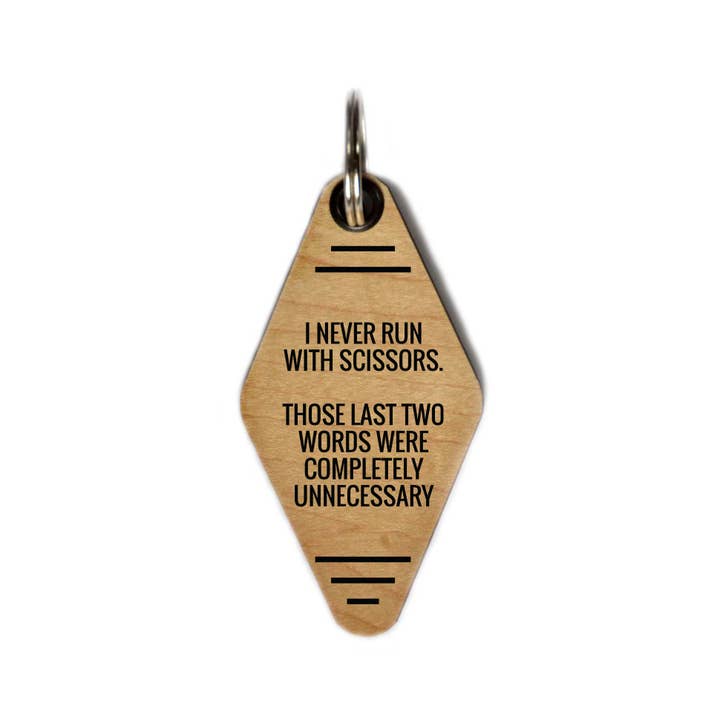 Porte-clés « I Never Run with Scissors », cadeau amusant pour un ami pour la vente par Driftless Studios