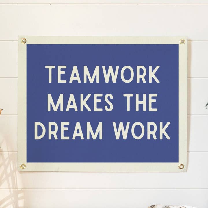 Teamwork Makes the Dream Work Felt Poster Banner for wholesale by Benoit's Design Co.
