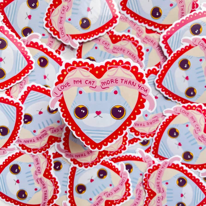 I love my cat more than you sticker for wholesale by JusFleur