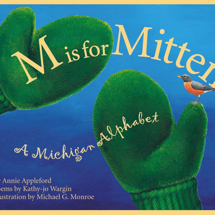 M is for Mitten: A Michigan Alphabet Picture Book and other Purchase Wholesale michigan made. Free Returns & Net 60 Terms on Faire trending on Faire.
