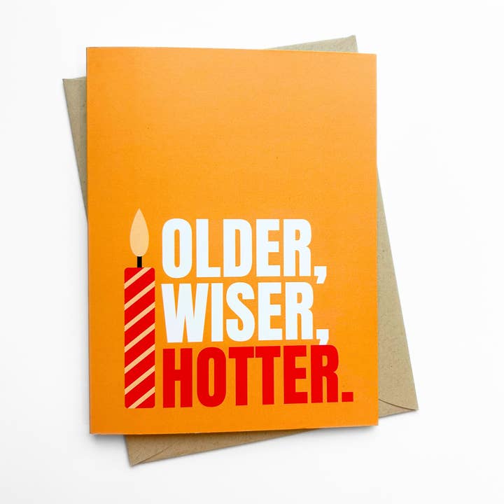 Five Dot Post - Wholesale Birthday Card - Funny Birthday Card Older Wiser Hotter Cute Modern Birthday