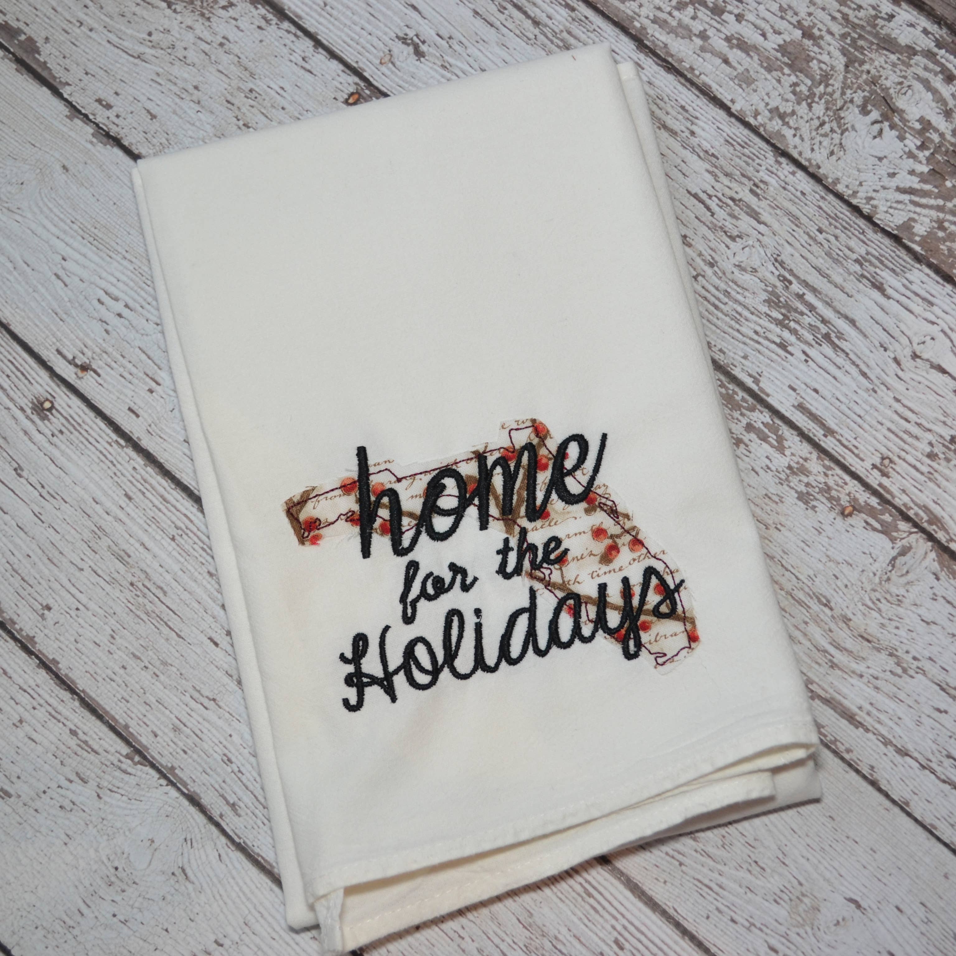 SewMuchMoreStore - Wholesale Tea Towel - Home for the Holidays State Tea Towel - Embroidered Towel5