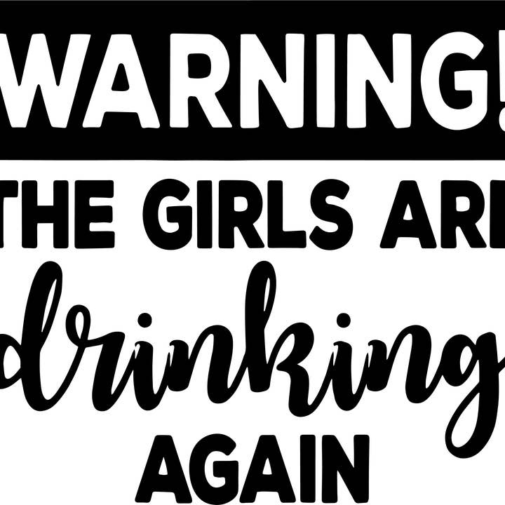 Aviso. As meninas estão bebendo de novo vistas tinteiras Tee Gráfico por atacado de Sights Ink