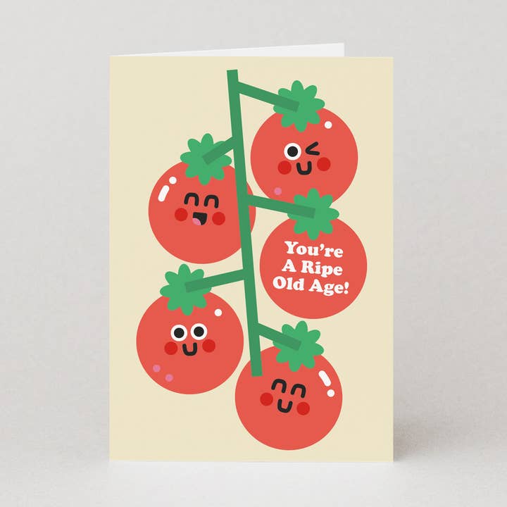 You're A Ripe Old Age Birthday Card | Funny Birthday Cards
for wholesale by Studio Boketto