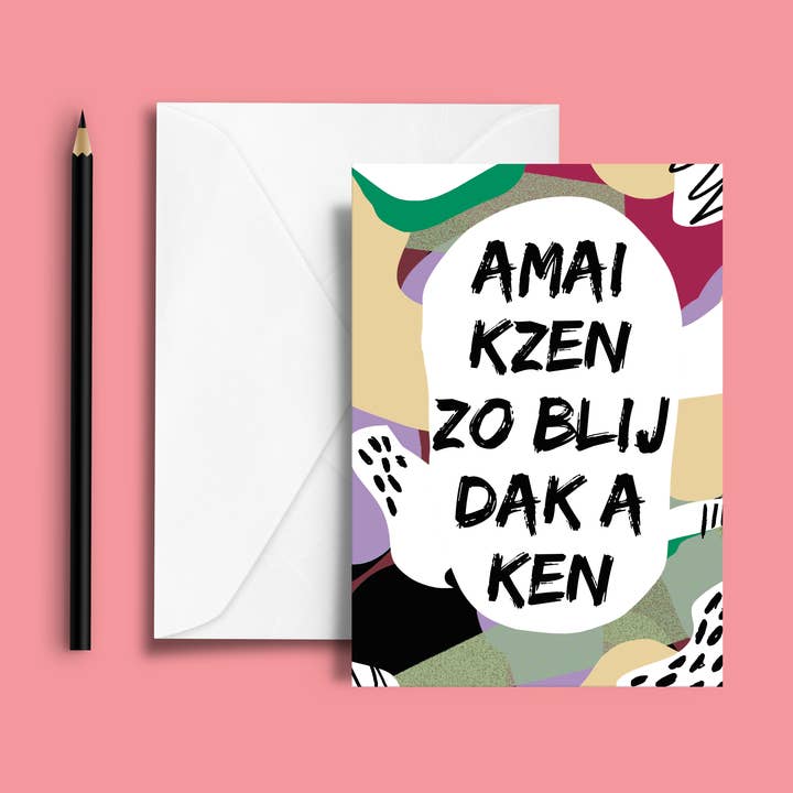 blij dak a ken - wenskaart tante Colette voor wholesale door Studio Frits