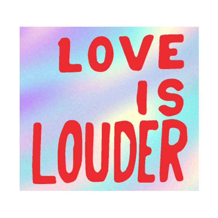 Apply Stickers - Wholesale Sticker - Love Is Louder by Sam Durant - Die-Cut Sticker (Valentines)0