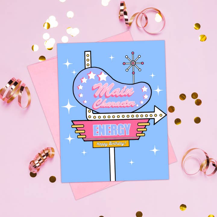 Love Haze Paper - Wholesale Birthday Card - Main Character Energy Birthday Card1