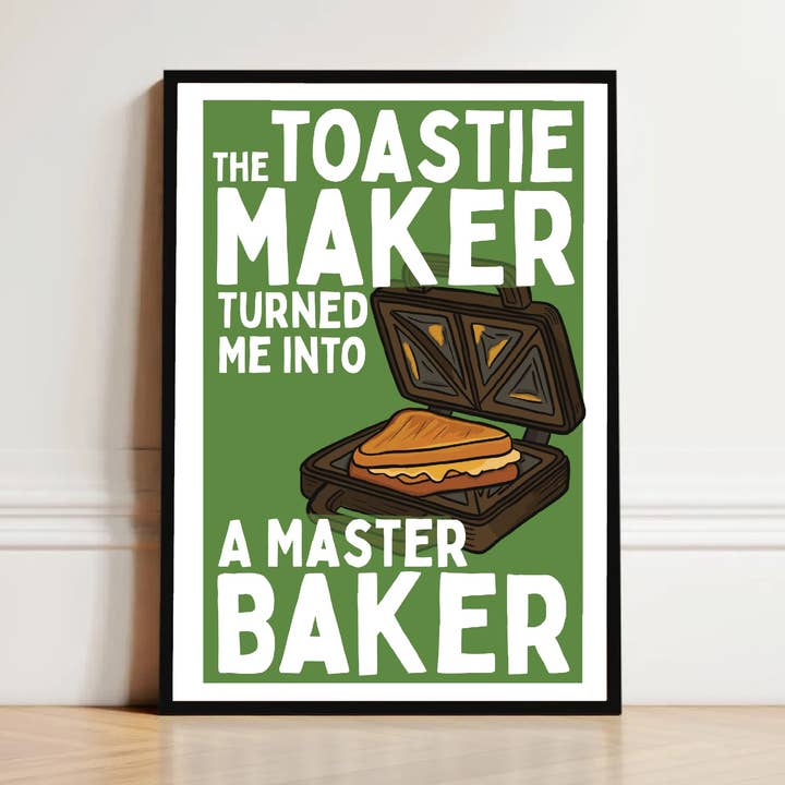 Toastie-Maker - A4 - Lustige Wandkunst - Lustiger Küchenabdruck für den Großhandel von Pickled Prints
