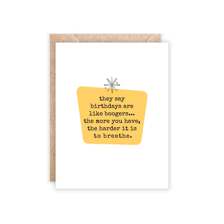 Jolly Rae - Wholesale Birthday Card - Birthdays are Like Boogers Greeting Card