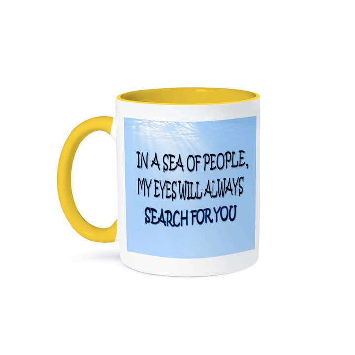 3dRose - Wholesale Coffee Mug - 3dRose, In a sea of people, my eyes will always search for you., Mug