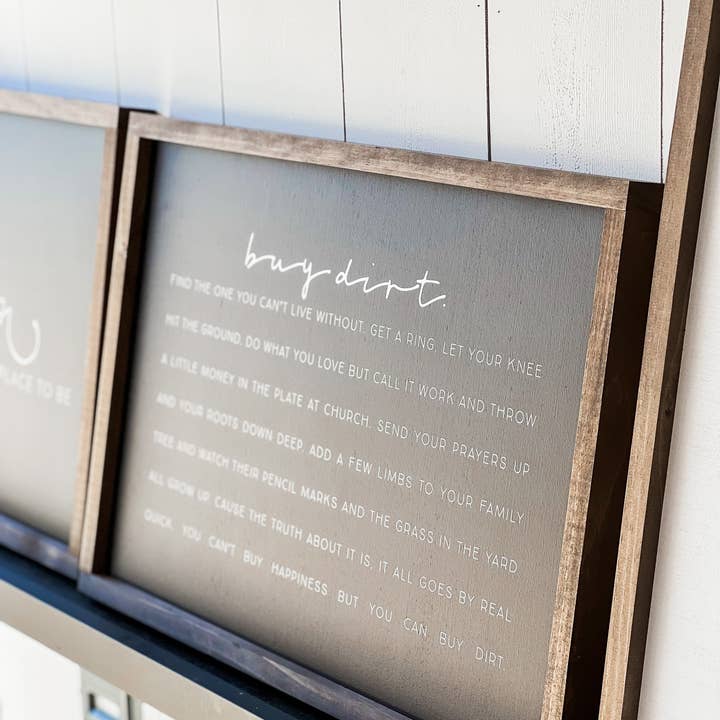 Lily and Sparrow - Wholesale Sign - Buy Dirt - Horizontal | Wall Decor, Home Decor, Wall Art