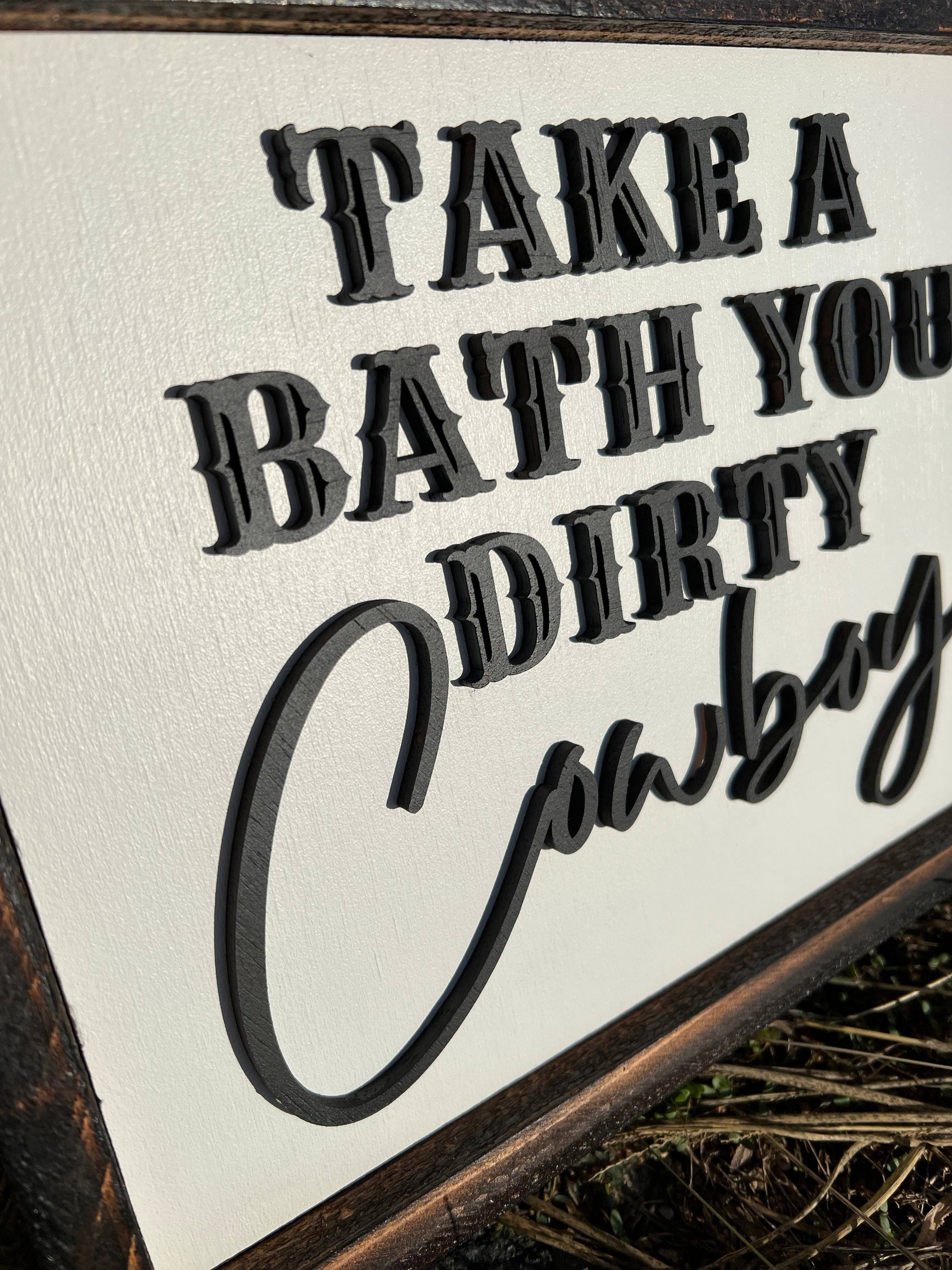 Twisted Iron Wholesale – wholesale Bathroom sign – Dirty Cowboy Decor2