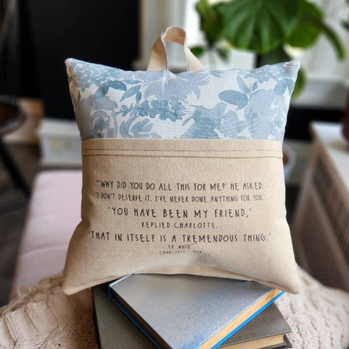 Desmond Brown - Wholesale Throw/Decorative Pillow - Reading Pillow- You Have Been My Friend, Charlotte's Web