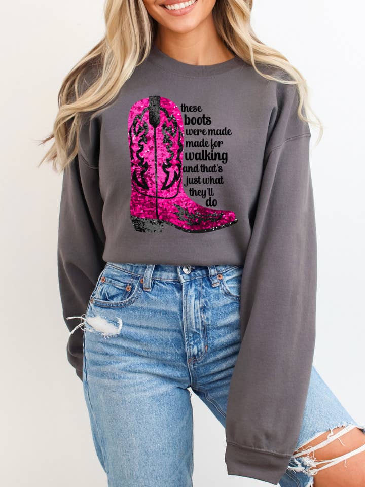 MVP Tee Shop Wholesale - Wholesale Graphic Sweatshirt - Women's - These Boots made for Walking Sequins(not real) Sweatshirt