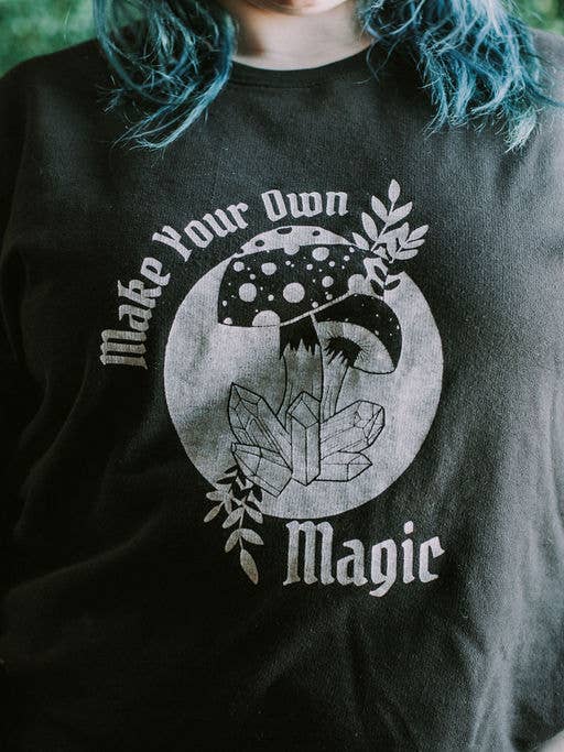 Midnight Raven Studios - Wholesale Graphic Sweatshirt - Women's - Make Your Own Magic Mushie - Witchy Clothing - Witch Sweater