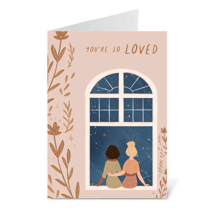 You're So Loved Illustrated Greetings Card, New Chapter, Wel for wholesale by Flourish Paperworks
