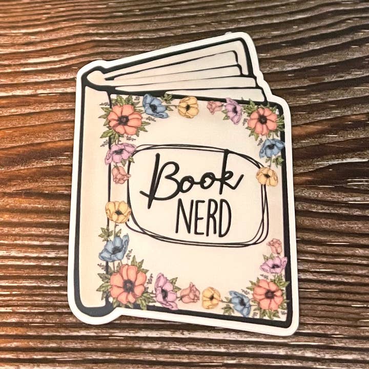 Book Nerd, Vinyl Sticker, Water Resistant, Learn Knowledge, Love to Read, Gift for Reader for wholesale by Handmade by Marlayna