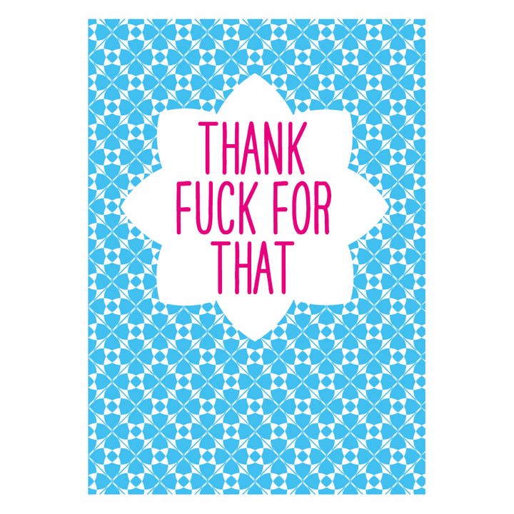 Thank Fuck For That card for wholesale by THIS MAMA DOES