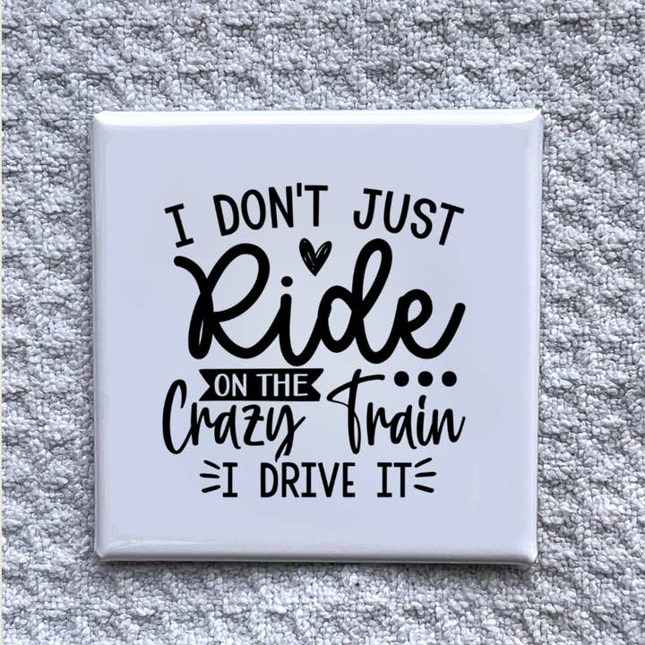 Ich reite nicht nur verrückt 5x5 cm Magnet-Handgemachte Kühlschrankdekoration für den Großhandel von Made With Aloha Magnets,llc