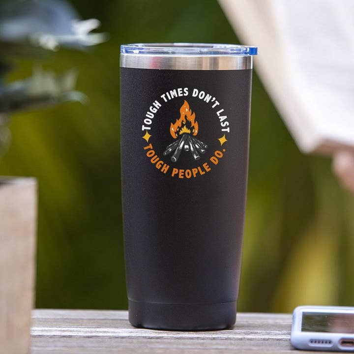 Soulful Wear - Wholesale Insulated Mug/Tumbler - Tough Times Don't Last, Tough People Do - Tumbler5
