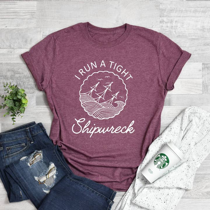 I Run A Tight Shipwreck Shirt for Mom T-Shirt, Mothers Day Shirt for Mom, Gift for Mom, Homeschool Mom Shirt, Gift for motherMom Life Shirts for wholesale by PrimestoreUS