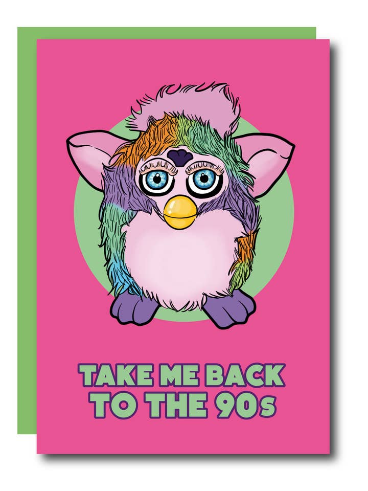 Take Me Back To The 90s Furby Greeting Card for wholesale by Studio Soph (We Pay Your Import Fees - We Ship DDP)