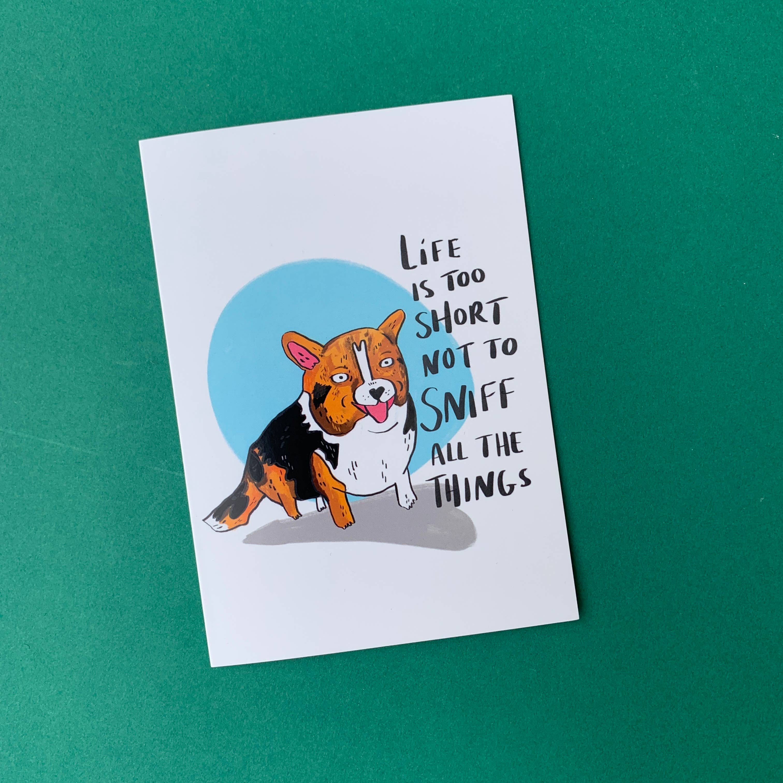 Fernandes Makes - Vente Carte de vœux classique - Carte de vœux Life Is Too Short To Not Sniff All The Things4