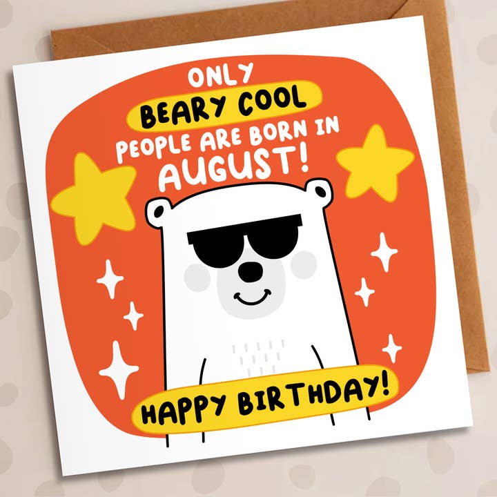 Birthday Card – Beary Cool People Born in August | Bear Card for wholesale by Studio Arca