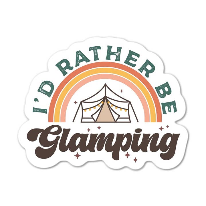 I'd Rather Be Glamping Waterproof Sticker for wholesale by Lyrical River Designs
