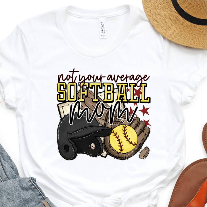 Not Your Average Softball Mom - Softball DTF Transfer for wholesale by Nashville Design House