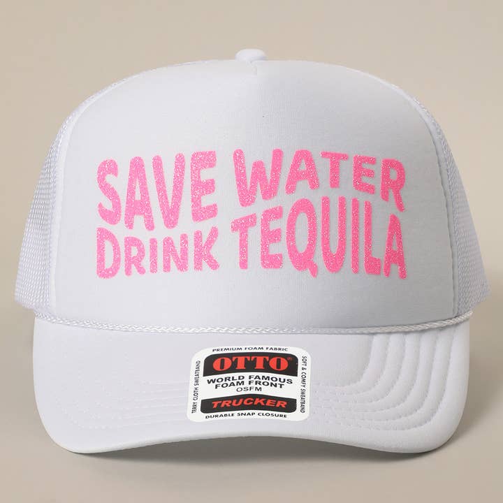 Fashion City - Wholesale Trucker Hat - Unisex - Save Water Drink Tequila Glitter Text Logo Mesh Back Cap32