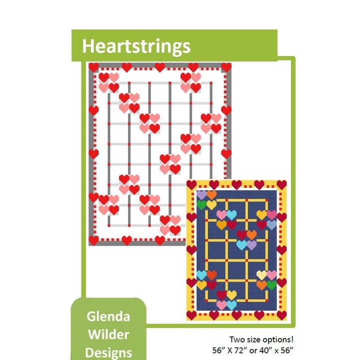 Heartstrings Quilt Pattern for wholesale by Glenda Wilder Designs