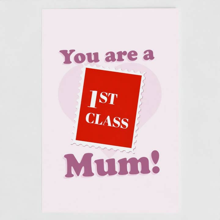 You Are a First Class Mum Stamp British Pun Card for wholesale by The New Aesthetic