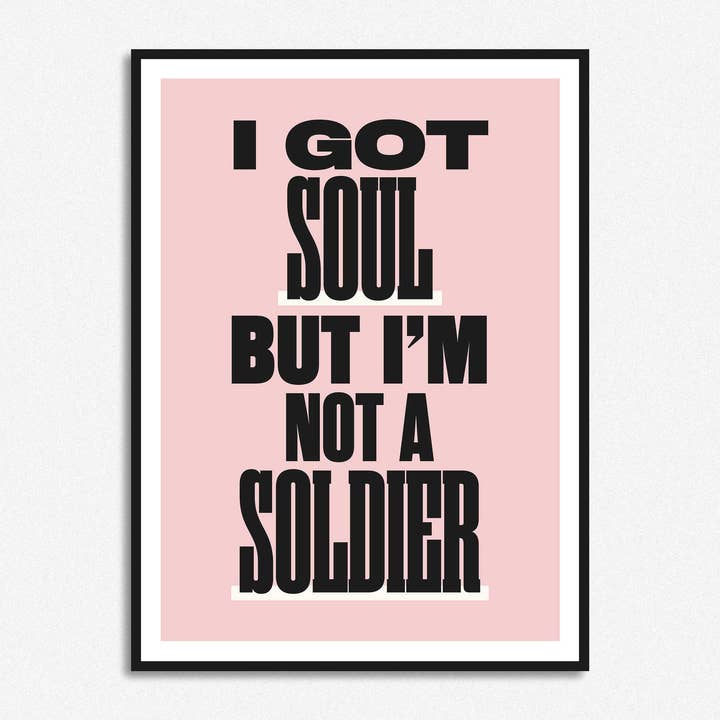 HollieGraphik - Venta al por mayor Ilustración - Impresión «Tengo alma pero no soy un soldado»4