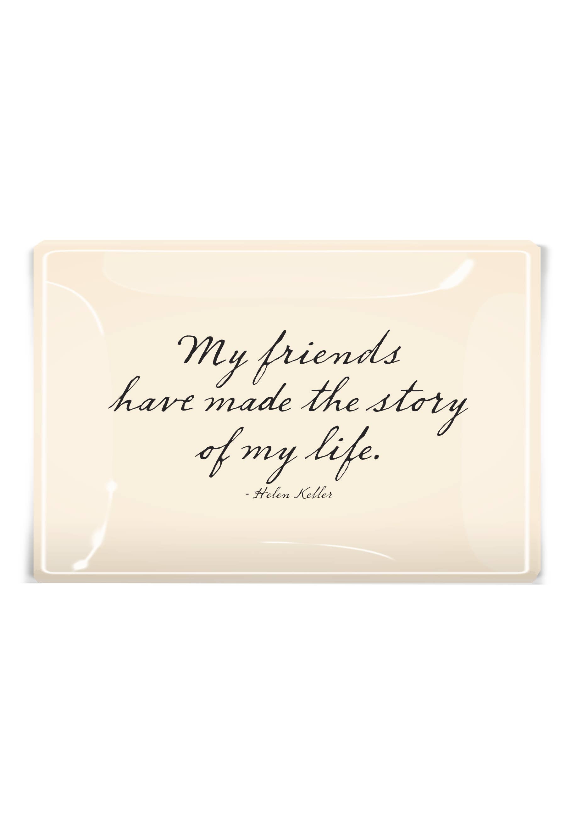 Ben's Garden - Wholesale Decorative Tray - My Friends Have Made Decoupage Glass Tray