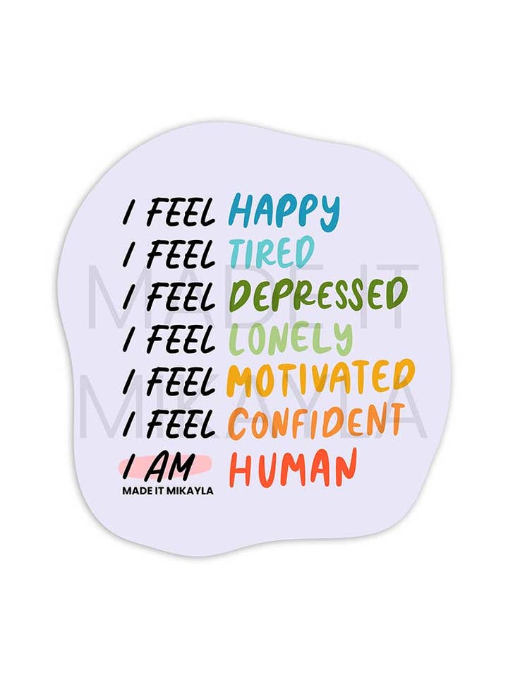 I am Human Sticker for wholesale by MadeItMikayla