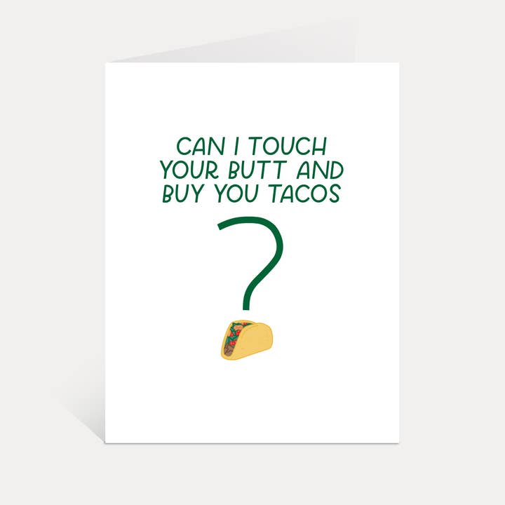Touch Butt + Tacos Funny Valentine's Day Card for wholesale by Just Follow Your Art