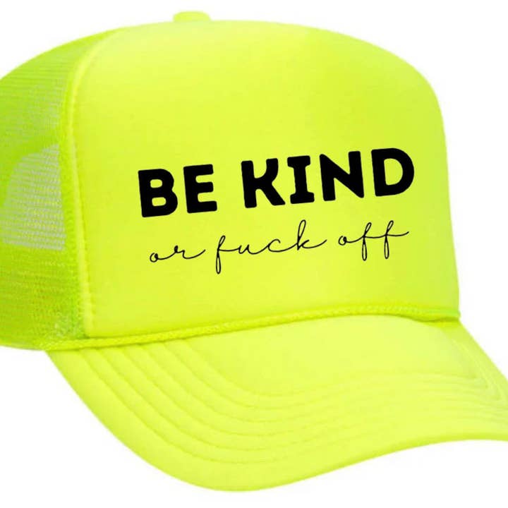 Inappropriate Trucker Hats - Wholesale Trucker Hat - Unisex - Be Kind or F*ck Off Trucker Hat23