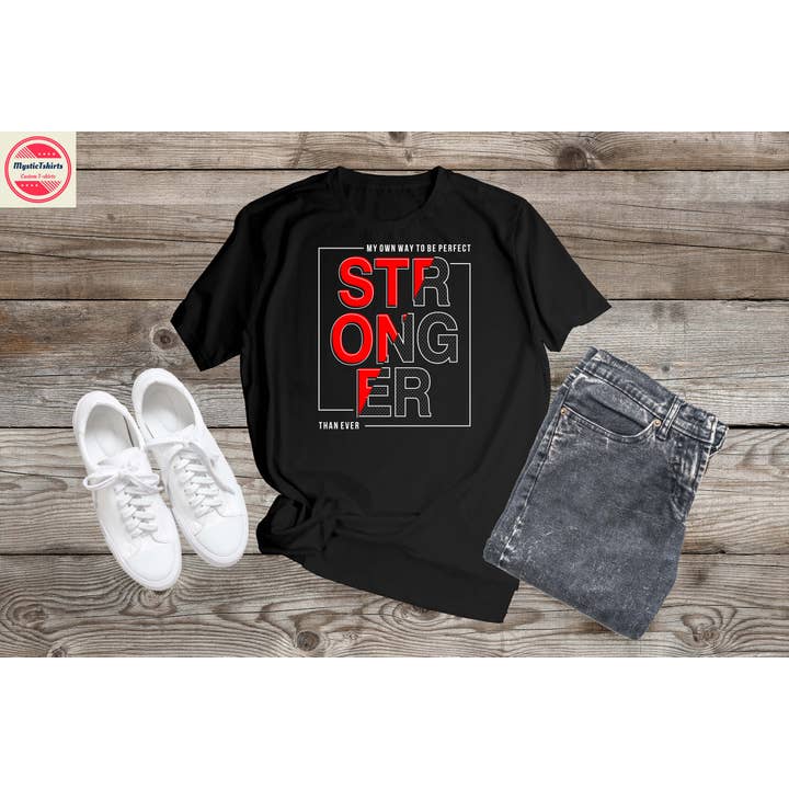 Chemise plus forte, faite sur mesure pour la vente par MysticTshirts