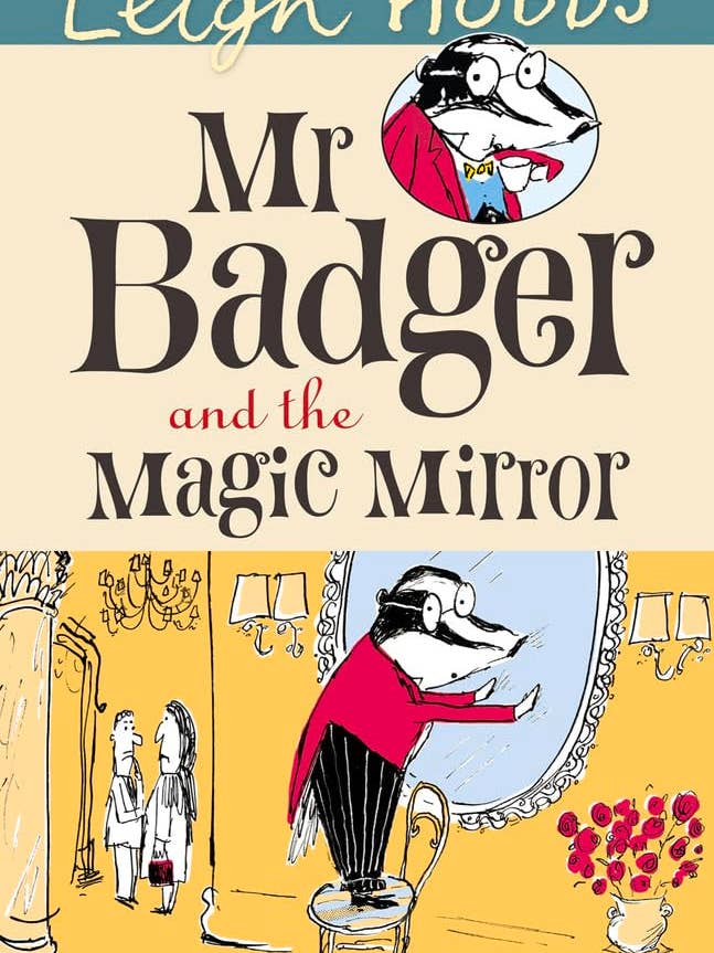 Meneer Das en de Magische Spiegel door Leigh Hobbs voor wholesale door Boon Books