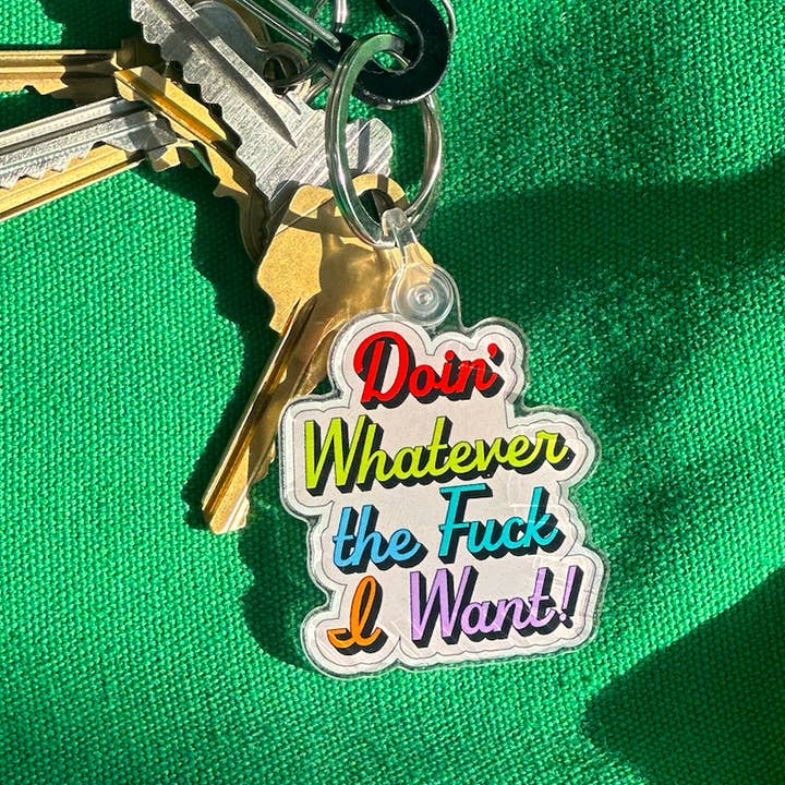 Women of Type - Vendita all'ingrosso Portachiavi - Unisex - Faccio quello che mi pare! Portachiavi in acrilico0
