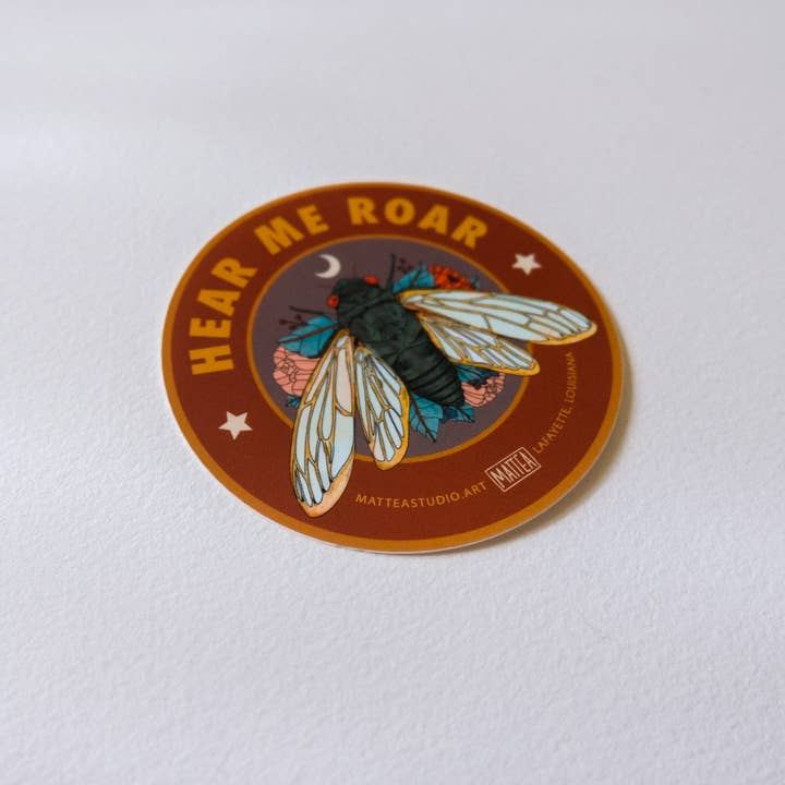Mattea - Wholesale Sticker - Hear Me Roar Cicada Sticker