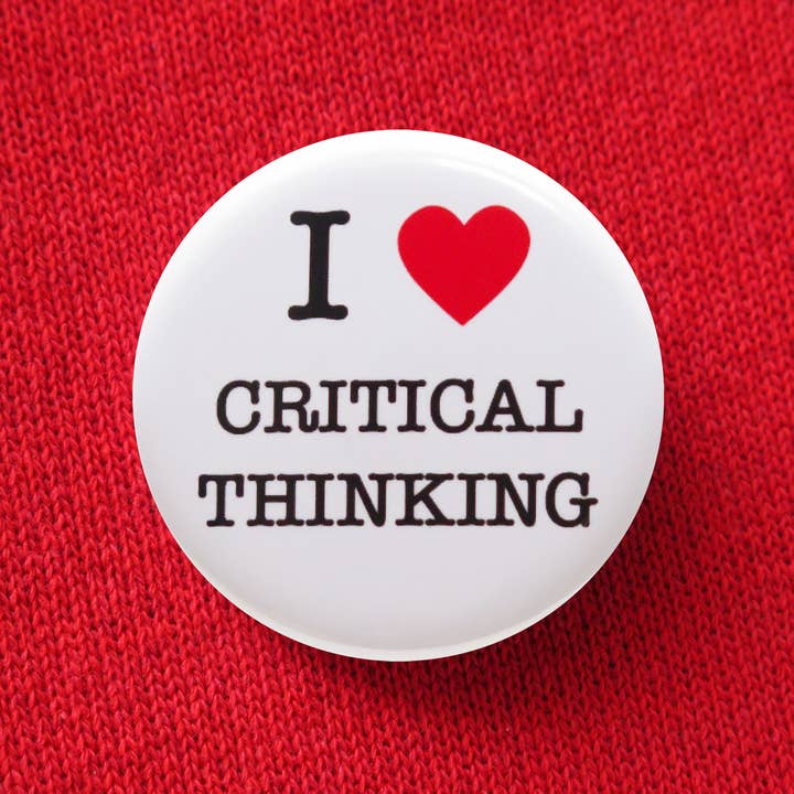 Chapa de botón "ME ENCANTA EL PENSAMIENTO CRÍTICO" para venta al por mayor de Word For Word Factory