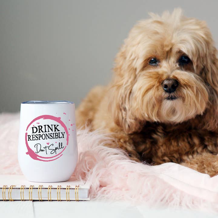 Wine Tumbler | Drink Responsibly for wholesale by Livy Lou Designs + Co